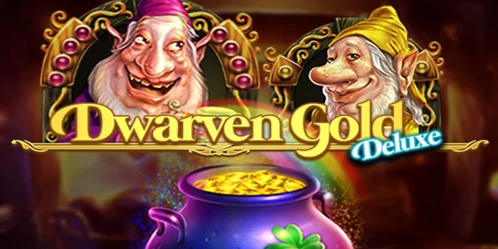 Trik Praktis Mengatur Modal Slot Dwarven Gold Deluxe