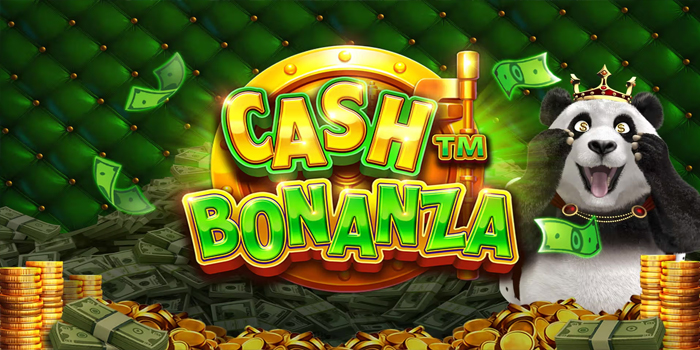 Slot Cash Bonanza Menang Setiap Saat