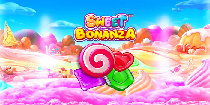 Strategi Pintar Raih Jackpot Slot Sweet Bonanza Mudah