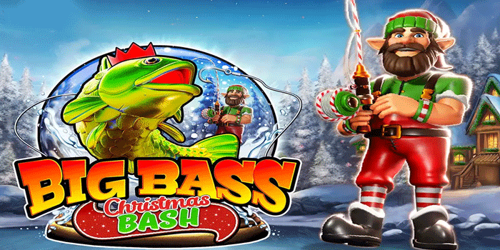 Panduan Menang Besar Di Slot Big Bass Christmas Bash
