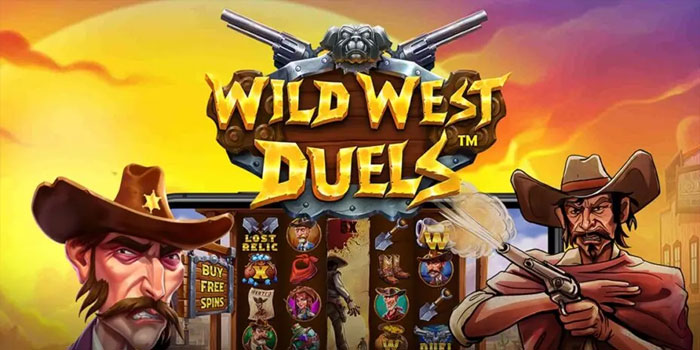 Teknik Terbaik Mendapatkan Maxwin di Slot Wild West Duels